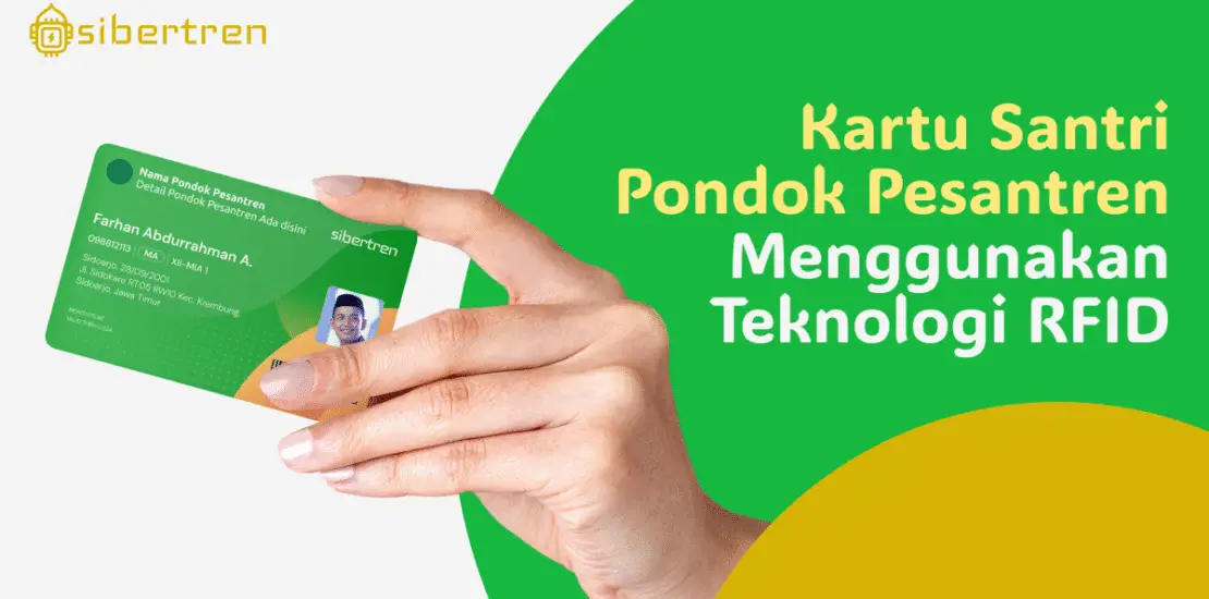 kartu santri pondok pesantren menggunakan rfid